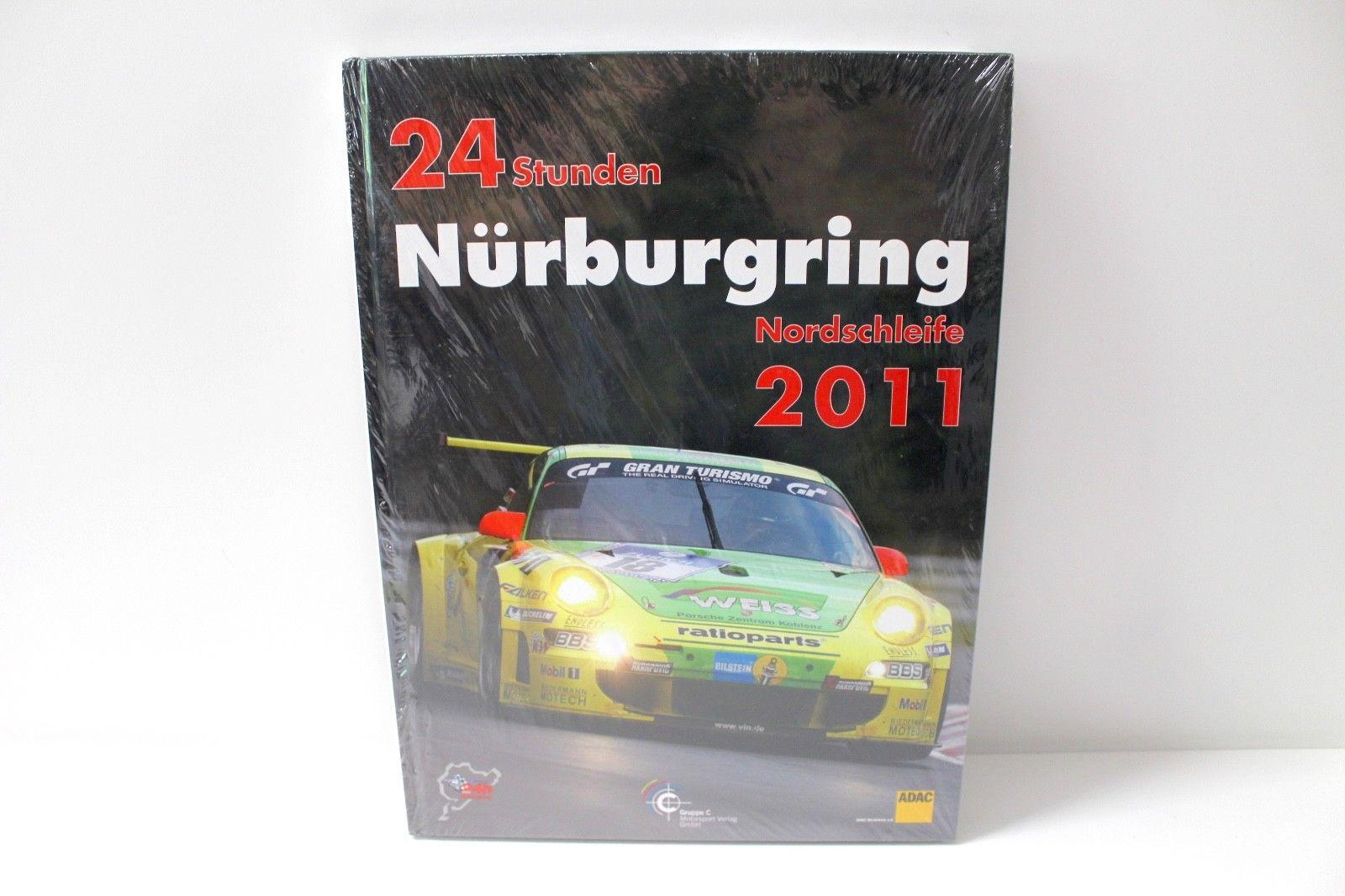 Original 24h Nürburgring 2011 Porsche Manthey Racing BUCH